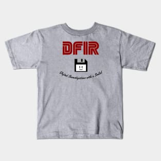 DFIR - Digital Investigations with a Smile! Kids T-Shirt